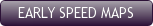 EarlySpeedMaps